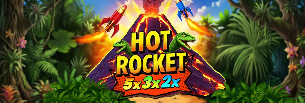 Hot Rocket 5x 3x 2x